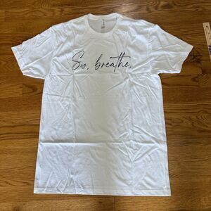 Sis, Breathe White T‎ Shirt Medium